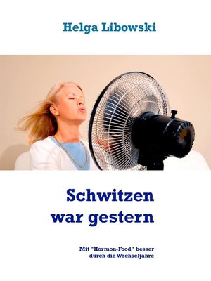 cover image of Schwitzen war gestern